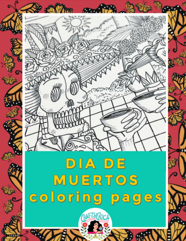 PDF File: Día de Muertos Coloring Pages – CraftyChica
