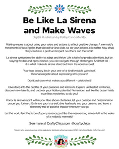 'Be like La Sirena' Art Print