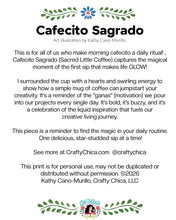 Art Print: Cafecito Sagrado