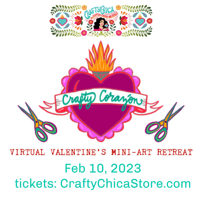 2024 Crafty Corazón: Online Valentine Craft Retreat!