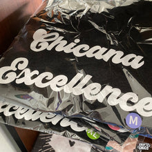 Chicana Excellence Shirt - Black