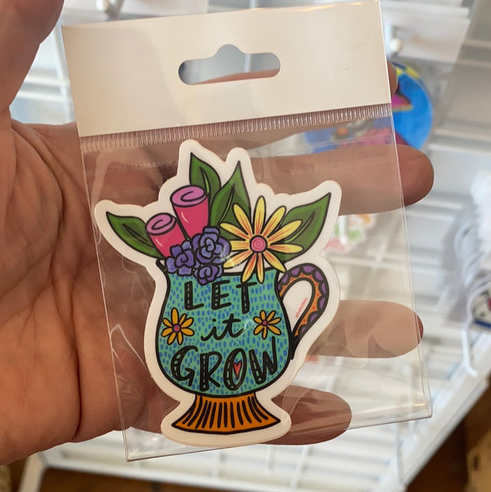 Let It Grow Sticker