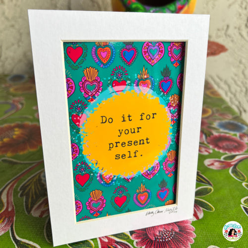 Present Self Matted Print
