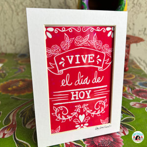 Vive el dia de hoy Matted Print